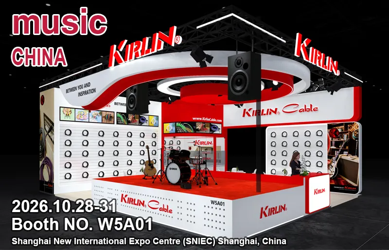 MUSIC CHINA 2026 KIRLIN BOOTH NO. W5A01