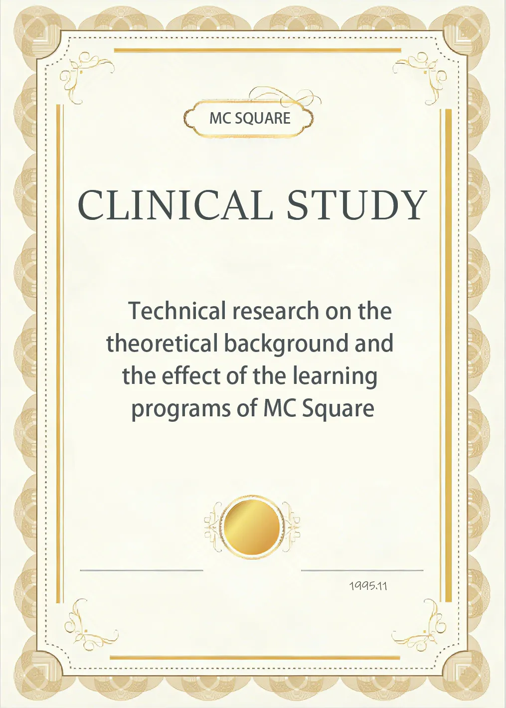 Technical Research on the theoretical background and the effect of the learning programs of MC square