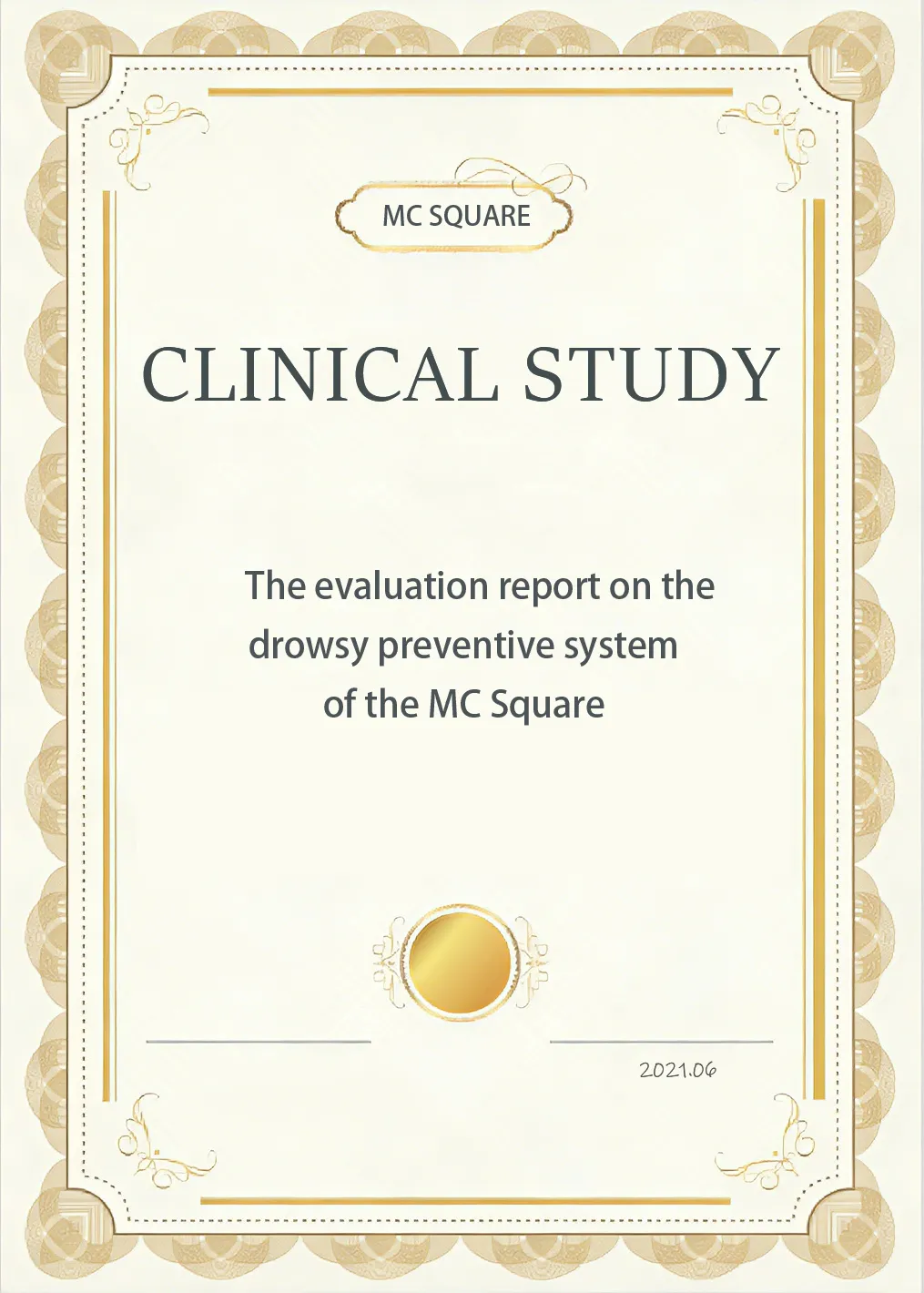 The Evaluation Report on the Drowsy Preventive System of the MCsquare