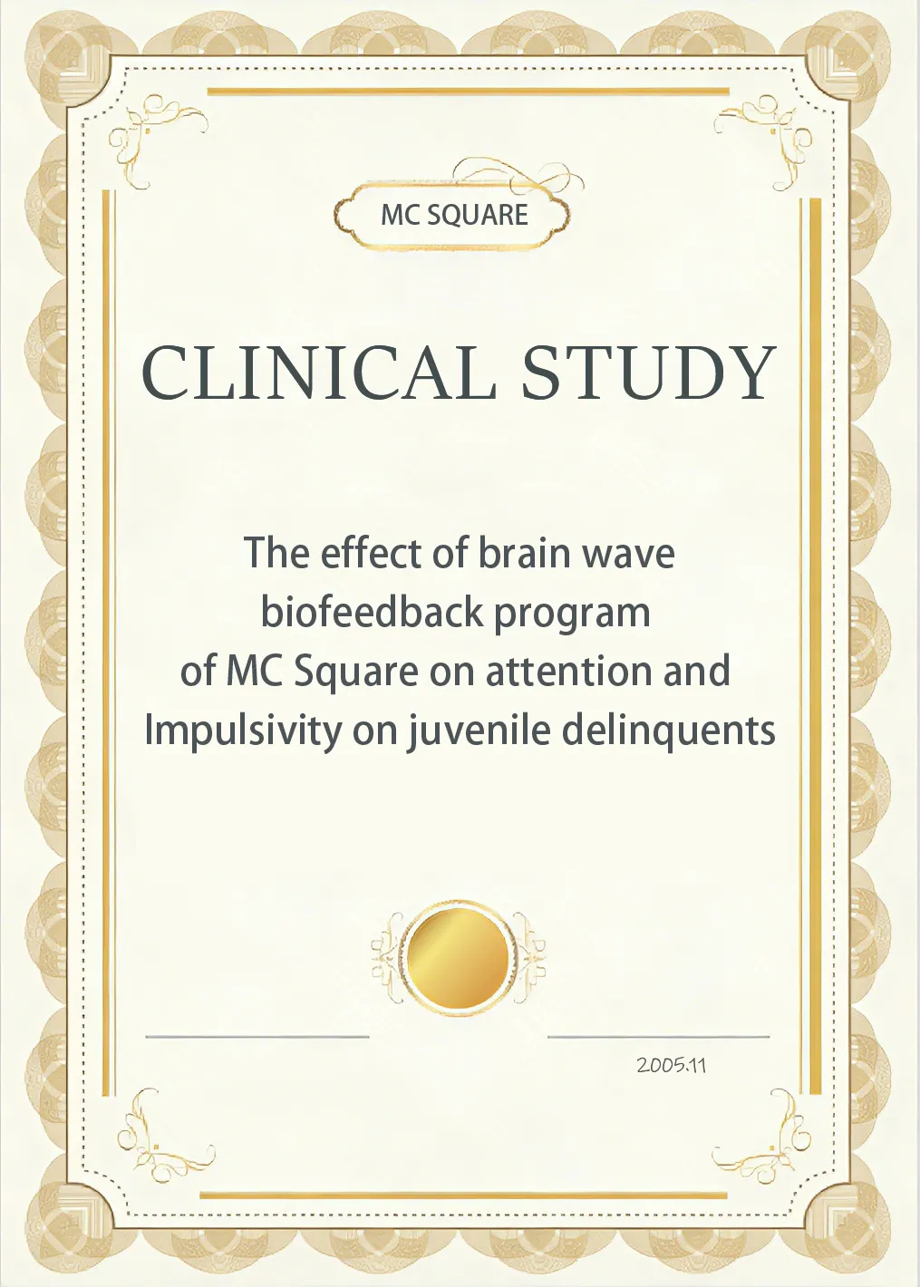 The effect of Brain wave Biofeedback program of MCsquare on Attention and Impulsivity on Juvenile delinquents