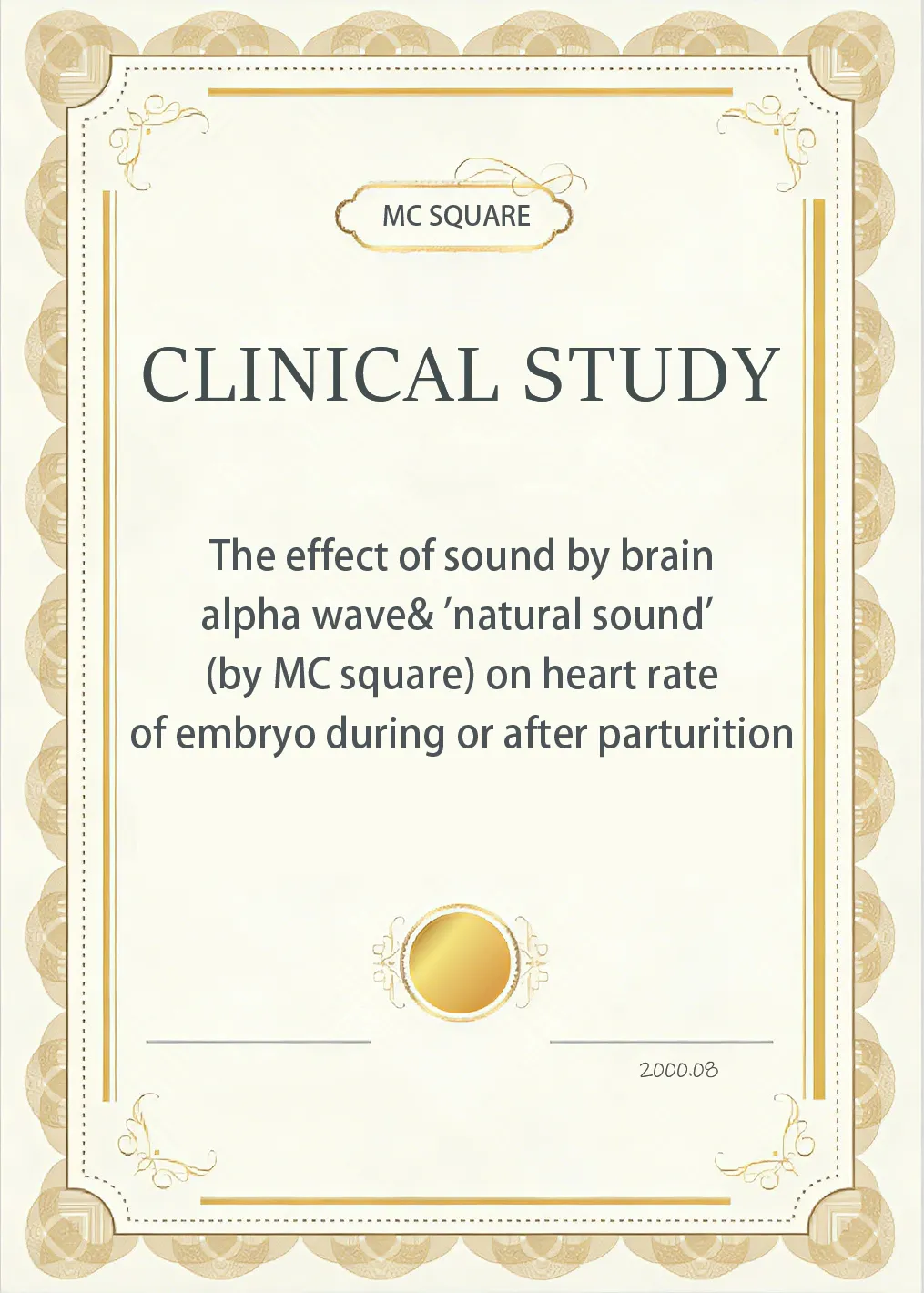 The effect of sound by brain Alpha wave & 'natural sound' (by MC square) on heart rate of embryo during or after parturition