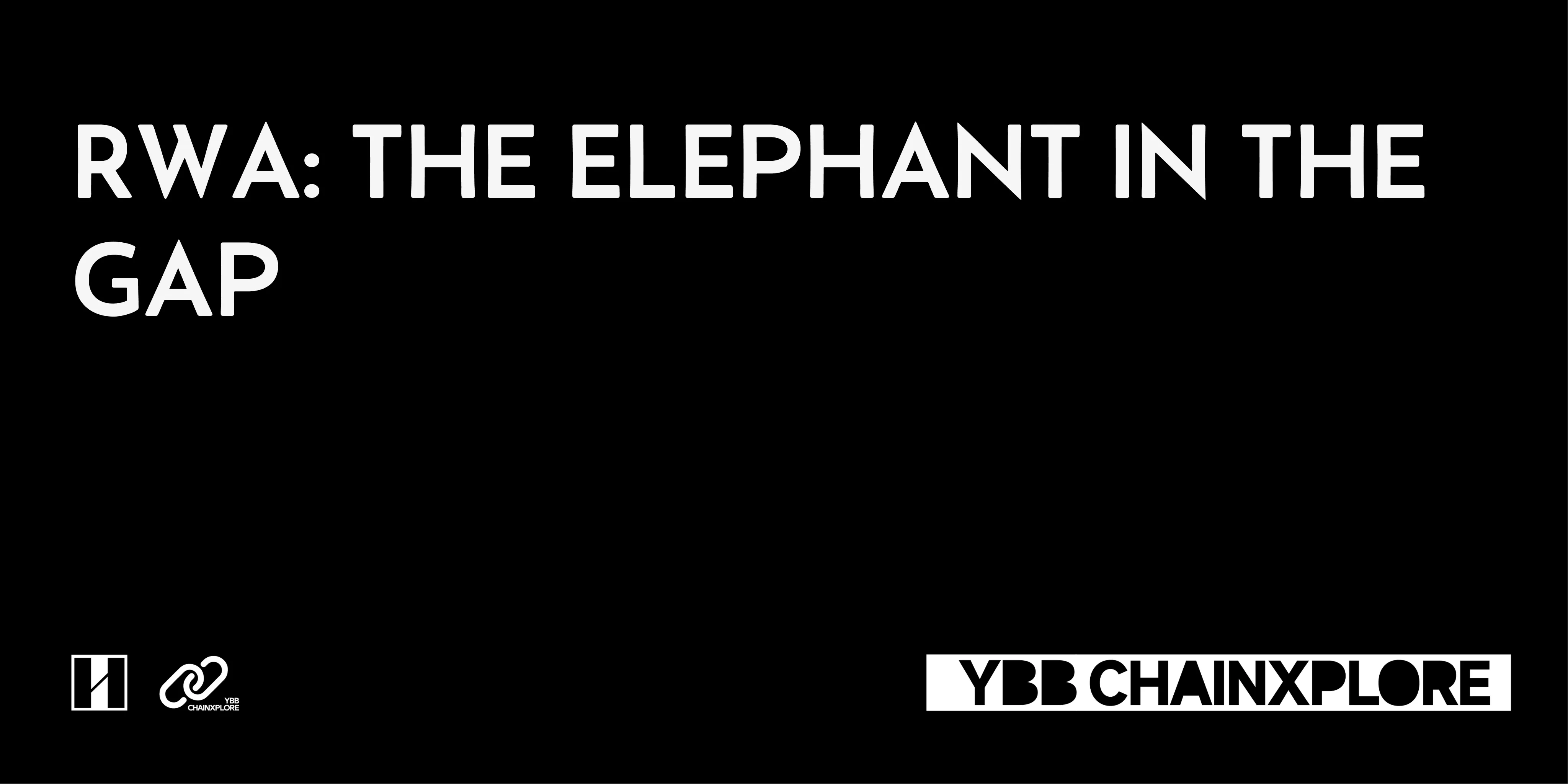 RWA: The Elephant in the Gap