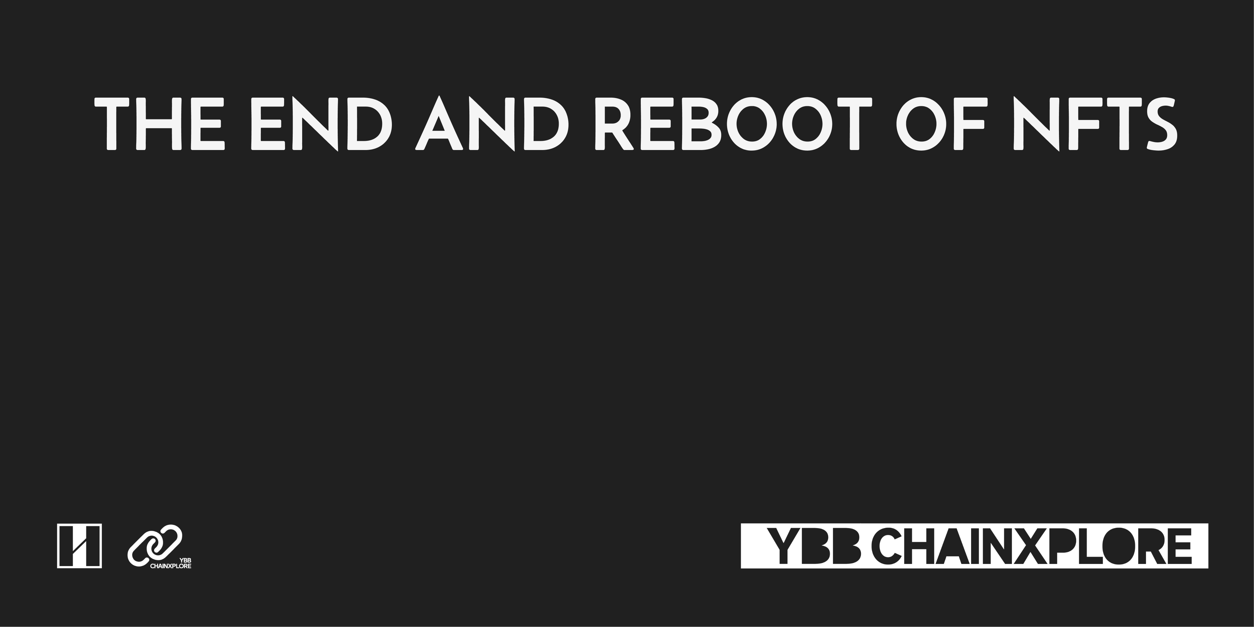 The End and Reboot of NFTs