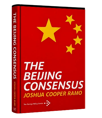 THE BEIJING CONSENSUS